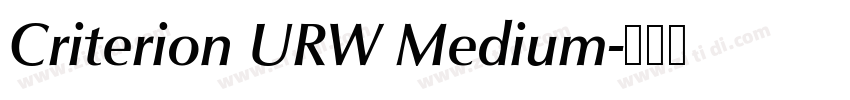 Criterion URW Medium字体转换